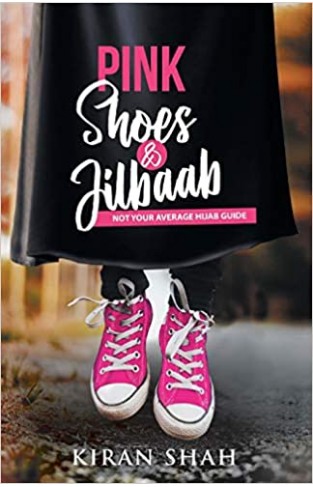 Pink Shoes and Jilbaab